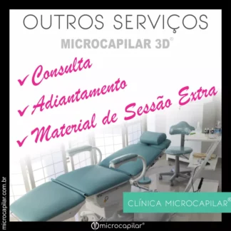 OUTROS SERVIÇOS DE MICROCAPILAR 3D®